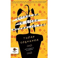 Cezve Kitap Çocuklar ve Çiçek Mezarlıkları