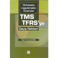 Gazi Kitabevi Muhasebe Uygulamaları Açısından Tms-Tfrs’ye Geçiş Rehberi