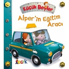 Bıcırık Yayınları Alper’in Eğitim Aracı - Küçük Beyler (Ciltli)