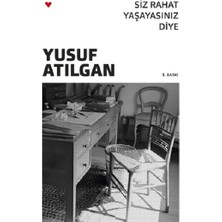 Can Yayınları Siz Rahat Yaşayasınız Diye