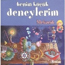 ODTÜ Geliştirme Vakfı Yayıncılık Benim Küçük Deneylerim - Mekanik
