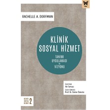 Nika Yayınevi Klinik Sosyal Hizmet  :tanımı Uygulaması ve Vizyonu