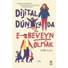 Timaş Yayınları Dijital Dünyada E-Beveyn Olmak