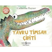 İş Bankası Kültür Yayınları Yavru Timsah Çipiti