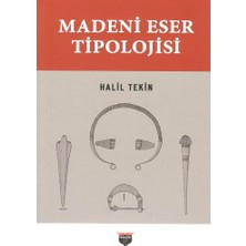 Madeni Eser Tipolojisi