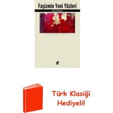 Ayrıntı Yayınları Faşizmin Yeni Yüzleri + Türk Klasiği Hediye