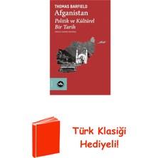 Vakıfbank Kültür Yayınları Afganistan: Politik ve Kültürel Bir Tarih + Türk Klasiği Hediye