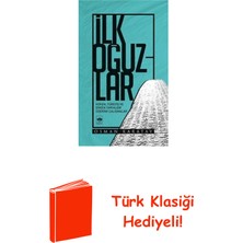 Ötüken Neşriyat Ilk Oğuzlar + Türk Klasiği Hediye