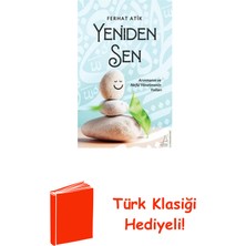 Destek Yayınları Yeniden Sen - Arınmanın ve Nefsi Yönetmenin Yol... + Türk Klasiği Hediye