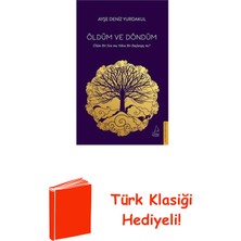 Destek Yayınları Öldüm ve Döndüm + Türk Klasiği Hediye