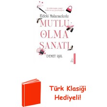 Destek Yayınları Eldeki Malzemelerle Mutlu Olma Sanatı + Türk Klasiği Hediye