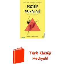 Destek Yayınları Pozitif Psikoloji - Mutluluk ve Esenlik Kılavuzu + Türk Klasiği Hediye