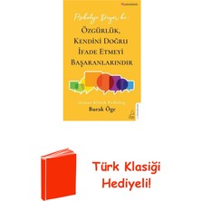 Destek Yayınları Psikoloji Diyor Ki: Özgürlük Kendini Doğru Ifad... + Türk Klasiği Hediye
