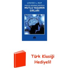 Martı Yayınları Pozitif Dusunce Gucuyle Mutlu Yasamın Sırları + Türk Klasiği Hediye