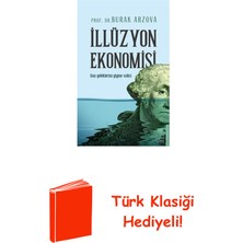 Destek Yayınları Illüzyon Ekonomisi - Can Yeleklerini Giyme Vakti + Türk Klasiği Hediye