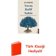 Destek Yayınları Yavaş - Hafif - Sakin + Türk Klasiği Hediye