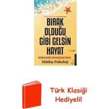 Destek Yayınları Bırak Olduğu Gibi Gelsin Hayat + Türk Klasiği Hediye