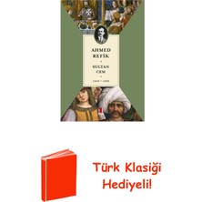 Kapı Yayınları Sultan Cem 1459 1495 + Türk Klasiği Hediye