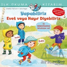 İş Bankası Kültür Yayınları Yapabiliriz Evet Veya Hayır Diyebiliriz – Ilk Okuma Kitabım