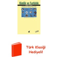 Ayrıntı Yayınları Kimlik ve Farklılık + Türk Klasiği Hediye