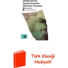 Vakıfbank Kültür Yayınları Namık Kemal'in Hürriyet Gazetesi 2-Sürgünde Muh... + Türk Klasiği Hediye
