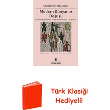 Ayrıntı Yayınları Modern Dünyanın Doğuşu + Türk Klasiği Hediye
