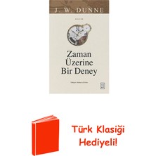 Ketebe Zaman Üzerine Bir Deney + Türk Klasiği Hediye