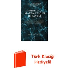 Ketebe 24 Denklemde Matematiğin Hikayesi + Türk Klasiği Hediye