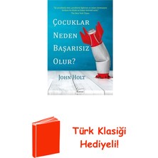 Koridor Yayıncılık Çocuklar Neden Başarısız Olur? + Türk Klasiği Hediye