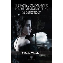 Platanus Publishing The Facts Concerning The Recent Carnival Of Crime In Connecticut