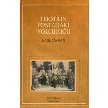 İş Bankası Kültür Yayınları Tekstilin Postadaki Yolculuğu