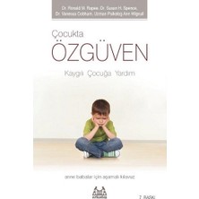 Arkadaş Yayınları Çocukta Özgüven - Kaygılı Çocuğa Yardım