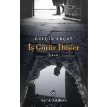 Remzi Kitabevi Iş Görür Düşler