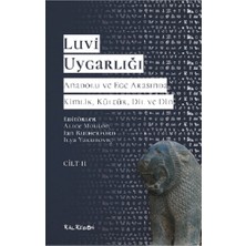 Kalkedon Luvi Uygarlığı - Anadolu ve Ege Arasında Kimlik, Kültür, Dil ve Din (Cilt 2)