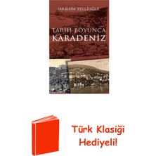 Tarih Boyunca Karadeniz + Türk Klasiği Hediye