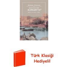 Sel Yayıncılık Kondoskali'den Kumkapı'ya + Türk Klasiği Hediye