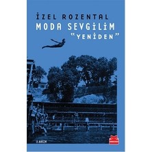 Kırmızı Kedi Yayınevi Moda Sevgilim - Yeniden