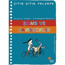Günışığı Kitaplığı Çıtır Çıtır Felsefe 31 Şans ve Şanssızlık