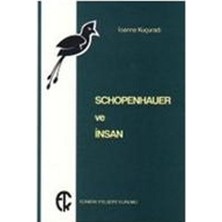 Türkiye Felsefe Kurumu Schopenhauer ve Insan