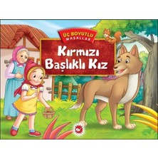 Beyaz Balina Yayınları Kırmızı Başlıklı Kız - Üç Boyutlu Masallar