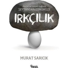 Nesil Yayınları Kur'an ve Sünnet Işığında Şeytandan Günümüze Irkçılık