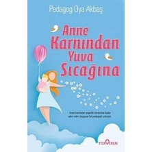 Yediveren Anne Karnından Yuva Sıcağına