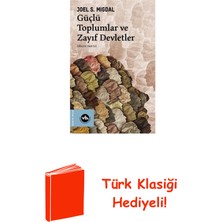 Vakıfbank Kültür Yayınları Güçlü Toplumlar ve Zayıf Devletler + Türk Klasiği Hediye