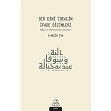 Pinhan Yayıncılık Bir Dini Idealin Ifade Biçimleri