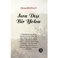 Elpis Yayınları Sıra Dışı Bir Yolcu
