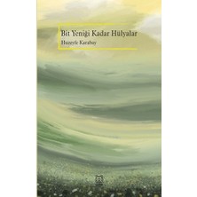 Luna Yayınları Bit Yeniği Kadar Hülyalar
