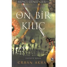 Çınaraltı Yayınları On Bir Kılıç - Akıncı Günlükleri 1
