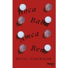Can Yayınları Hoca, Baba, Amca, Ben