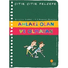Günışığı Kitaplığı Çıtır Çıtır Felsefe Serisi 26 - Ahlaki Olan ve Olmayan