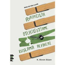 Pharmakon Kitap Herkes Için Kolay ve Pratik Ayrımcılık, Ötekileştirme, Dışlama Rehberi